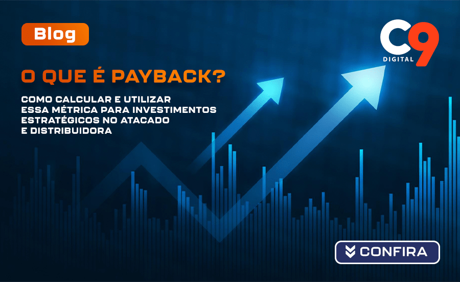 Leia mais sobre o artigo O que é Payback: Como Calcular no Atacado e Distribuidora